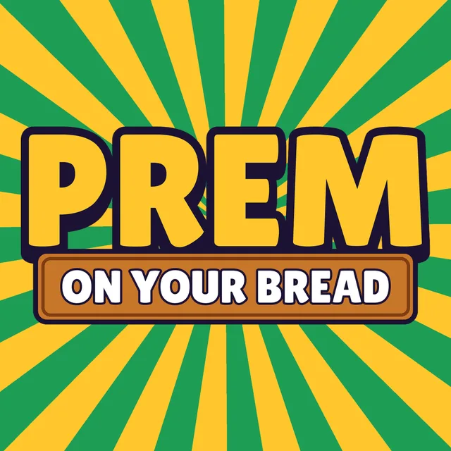 Prem on Your Bread wordmark on a yellow and green sunburst